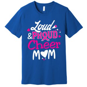 Cheer Mom Tee Pink Month Loud And Proud Cheerleading Gift Premium T-Shirt