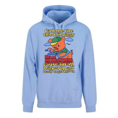 Call Me The Third Lil Piggy Cause Im All Bricked Up And Ready To Get Blown Unisex Surf Hoodie