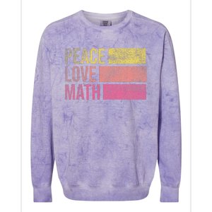 Cute Math Teacher Peace Love Math Colorblast Crewneck Sweatshirt