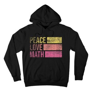 Cute Math Teacher Peace Love Math Hoodie