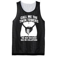 Call Me The Twin Towers The Way Her Bush Has Me Collapsing Mesh Reversible Basketball Jersey Tank