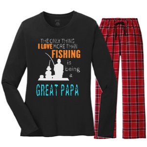 Cute More Than Love Fishing Great Papa Special Great Grandpa Women's Long Sleeve Flannel Pajama Set 