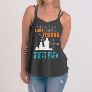 Cute More Than Love Fishing Great Papa Special Great Grandpa Women's Strappy Tank