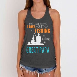 Cute More Than Love Fishing Great Papa Special Great Grandpa Women's Knotted Racerback Tank