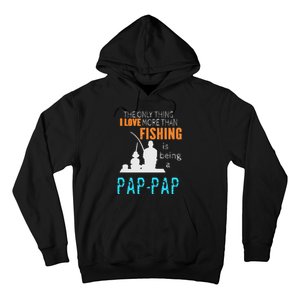 Cute More Than Love Fishing PapPap Special Grandpa Hoodie