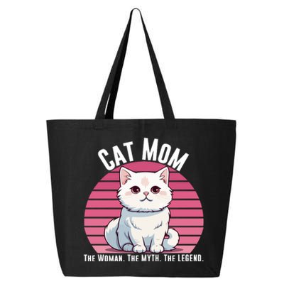 Cat Mom The Woman The Myth The Legend Cat Lover Cat Mom Cat Parent Cat Owner 25L Jumbo Tote