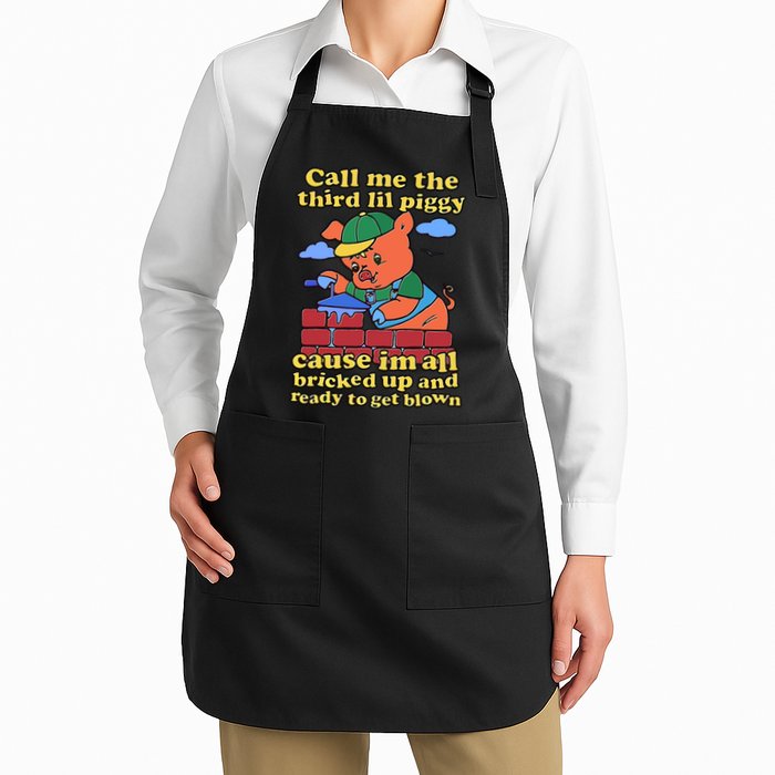 Call Me The Third Lil Piggy Full-Length Apron With Pockets