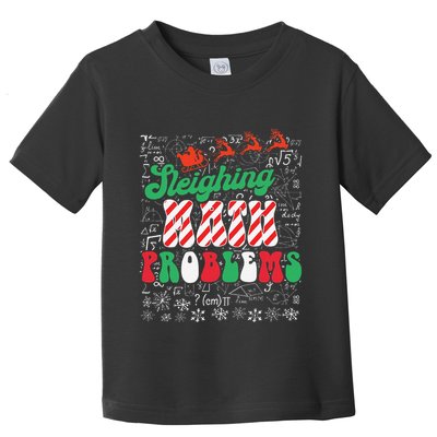 Chritmas Mathematics Teacher Student Sleighing Math Problems Toddler T-Shirt