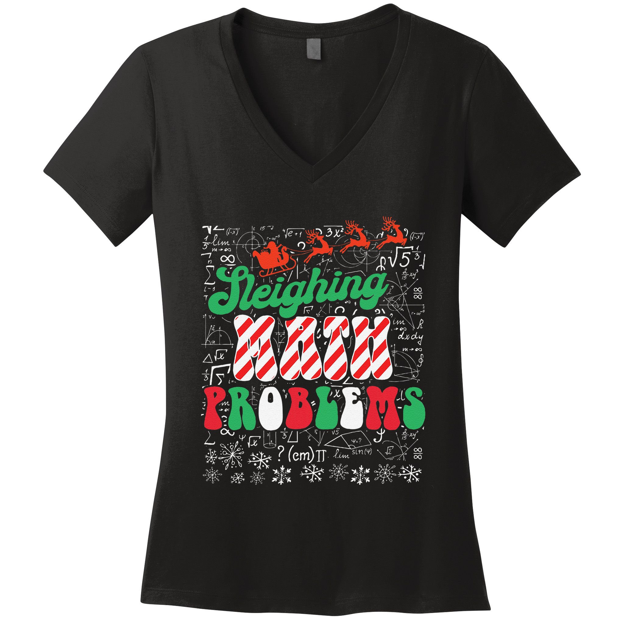 Chritmas Mathematics Teacher Student Sleighing Math Problems Women's V-Neck T-Shirt