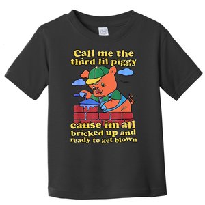 Call Me The Third Lil Piggy Toddler T-Shirt