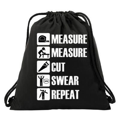 Carpenter Measure Times Cut Swear Repeat Father's Day Drawstring Bag