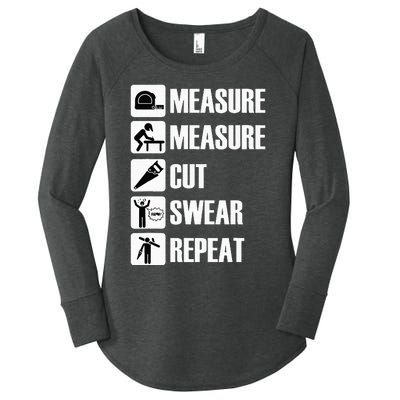 Carpenter Measure Times Cut Swear Repeat Father's Day Women's Perfect Tri Tunic Long Sleeve Shirt