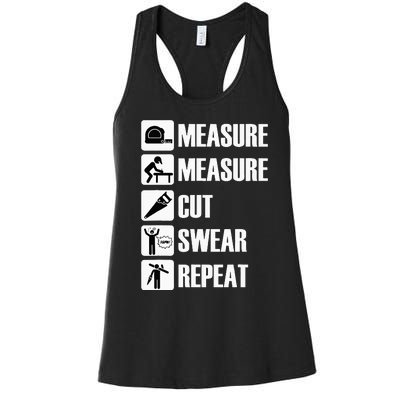 Carpenter Measure Times Cut Swear Repeat Father's Day Women's Racerback Tank