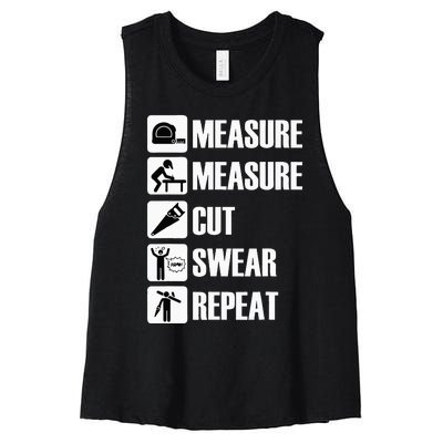 Carpenter Measure Times Cut Swear Repeat Father's Day Women's Racerback Cropped Tank