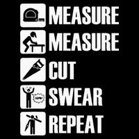 Carpenter Measure Times Cut Swear Repeat Father's Day Toddler T-Shirt