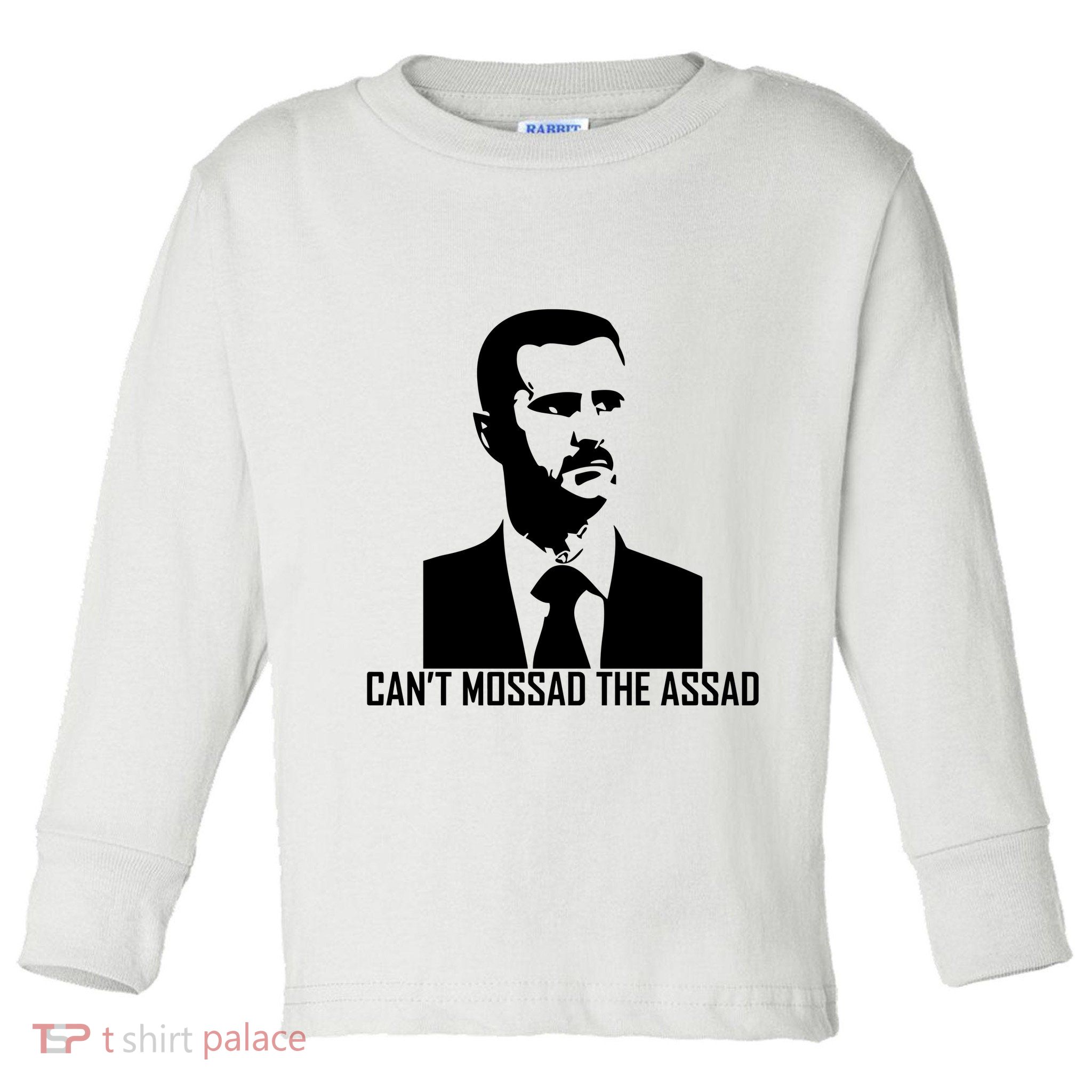 CanT Mossad The Assad Toddler Long Sleeve Shirt