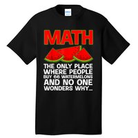 Cool Math Teacher For Men Women Mathematics Math Lover Humor Tall T-Shirt