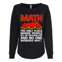 Cool Math Teacher For Men Women Mathematics Math Lover Humor Womens California Wash Sweatshirt