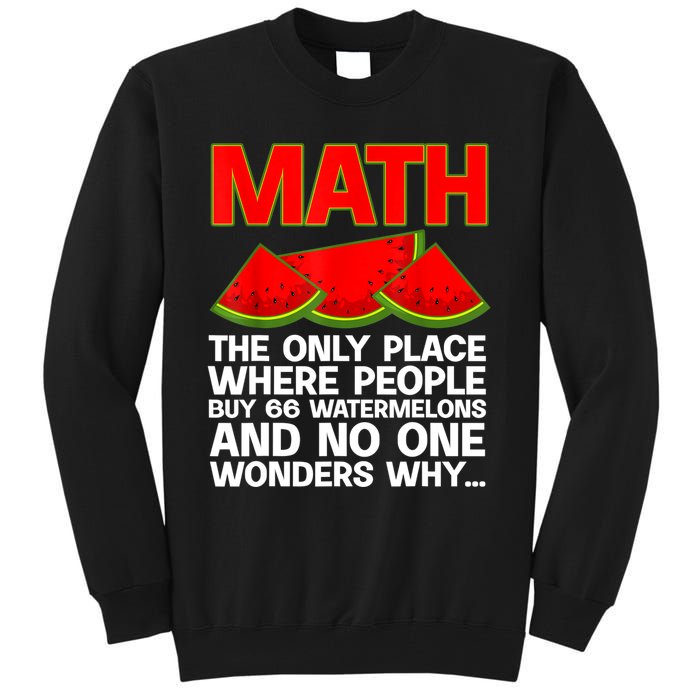 Cool Math Teacher For Men Women Mathematics Math Lover Humor Tall Sweatshirt