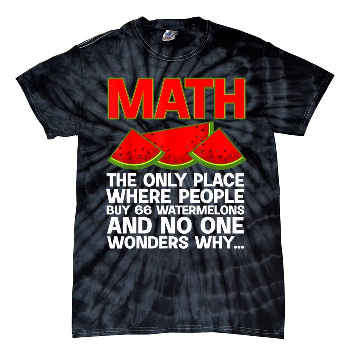 Cool Math Teacher For Men Women Mathematics Math Lover Humor Tie-Dye T-Shirt