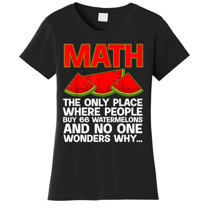 Cool Math Teacher For Men Women Mathematics Math Lover Humor Women's T-Shirt