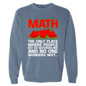 Cool Math Teacher For Men Women Mathematics Math Lover Humor Garment-Dyed Sweatshirt