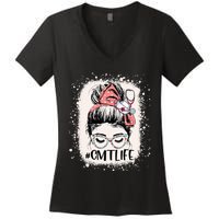 Certified Massage Therapist CMT Life Messy Bun Therapist Women's V-Neck T-Shirt