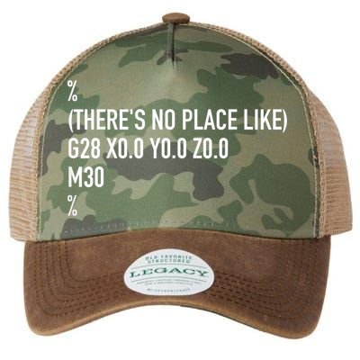 CNC Machinist There's No Place Like G28 X0 Y0 Z0 Legacy Tie Dye Trucker Hat