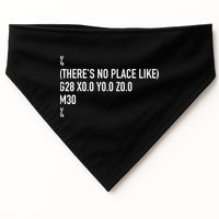 CNC Machinist There's No Place Like G28 X0 Y0 Z0 USA-Made Doggie Bandana