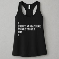 CNC Machinist There's No Place Like G28 X0 Y0 Z0 Womens Tank Top