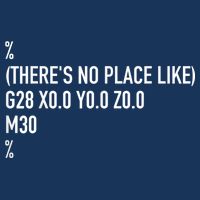 CNC Machinist There's No Place Like G28 X0 Y0 Z0 Infant Baby Jersey Bodysuit