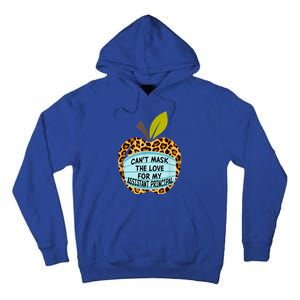 Can't Mask The Love For My Assistant Principal Funny Gift Tall Hoodie