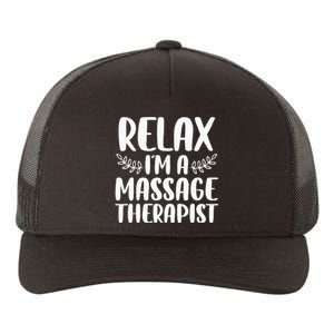 Cool Massage Therapist For Wo Relax Physical Therapy Yupoong Adult 5-Panel Trucker Hat