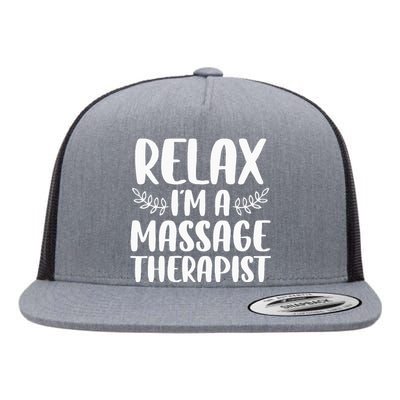 Cool Massage Therapist For Wo Relax Physical Therapy Flat Bill Trucker Hat