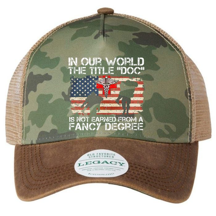 Combat Medic Title Doc Is Not Earned From A Fancy Degree Legacy Tie Dye Trucker Hat