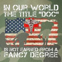 Combat Medic Title Doc Is Not Earned From A Fancy Degree Legacy Tie Dye Trucker Hat
