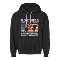 Combat Medic Title Doc Is Not Earned From A Fancy Degree Garment-Dyed Fleece Hoodie