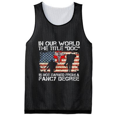 Combat Medic Title Doc Is Not Earned From A Fancy Degree Mesh Reversible Basketball Jersey Tank