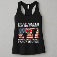 Combat Medic Title Doc Is Not Earned From A Fancy Degree Womens Tank Top