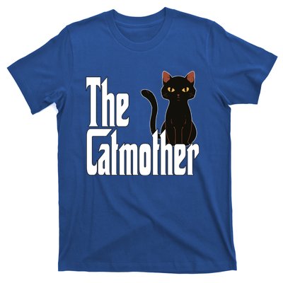 Cat Mother The Catmother Crazy Cat Mom Mama T-Shirt