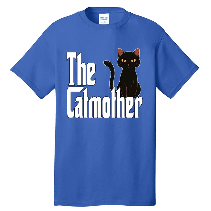 Cat Mother The Catmother Crazy Cat Mom Mama Tall T-Shirt