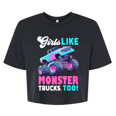 Cute Monster Truck Girl Like Monster Trucks Too Bella+Canvas Jersey Crop Tee