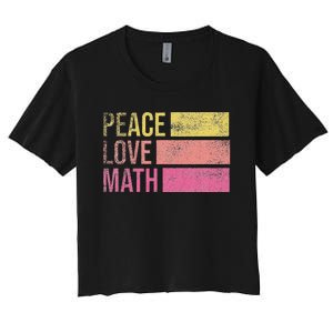 Cute Math Teacher Peace Love Math Women's Crop Top Tee