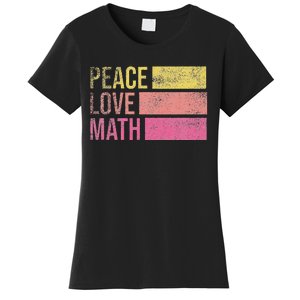 Cute Math Teacher Peace Love Math Women's T-Shirt