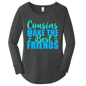 Cousins Make The Best Friends Cousin Women's Perfect Tri Tunic Long Sleeve Shirt