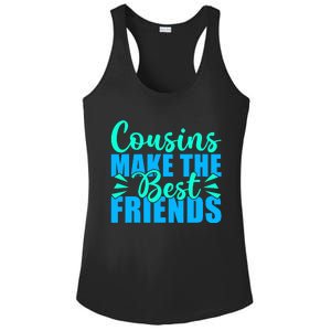 Cousins Make The Best Friends Cousin Ladies PosiCharge Competitor Racerback Tank