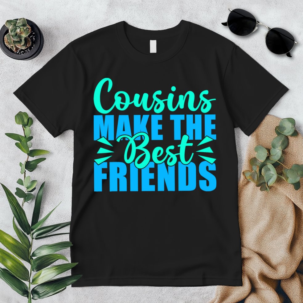Cousins Make The Best Friends Cousin Premium T-Shirt