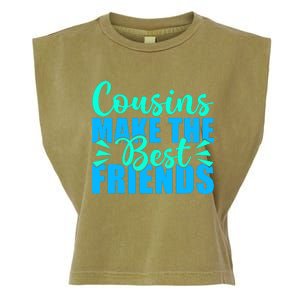 Cousins Make The Best Friends Cousin Garment-Dyed Women's Muscle Tee