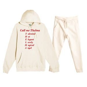 Call Me Thelma Talented Hot Elegant Lovely Magical Angel Premium Hooded Sweatsuit Set