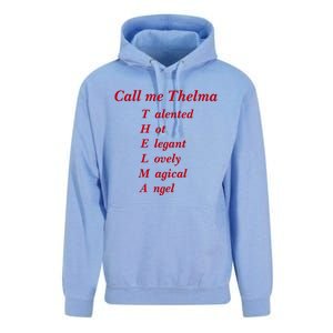 Call Me Thelma Talented Hot Elegant Lovely Magical Angel Unisex Surf Hoodie